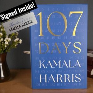 Kamala Harris Signed 107 Days Hardcover Book First Edition Autographed Copy New